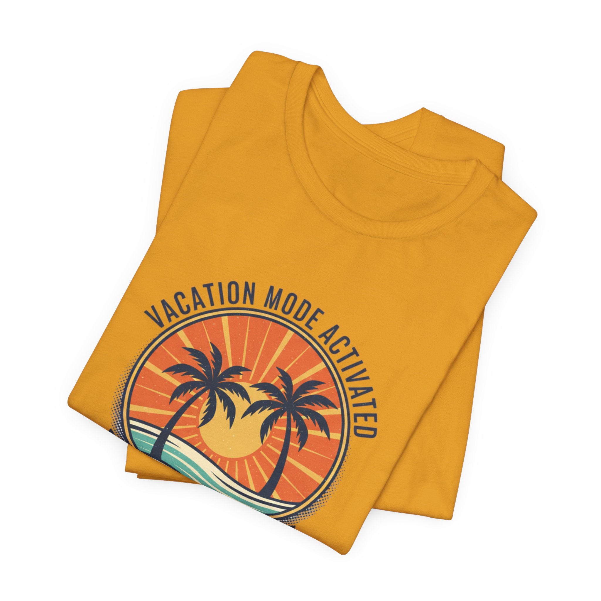 Vacation Mode Activated Hilton Head Island T-Shirt