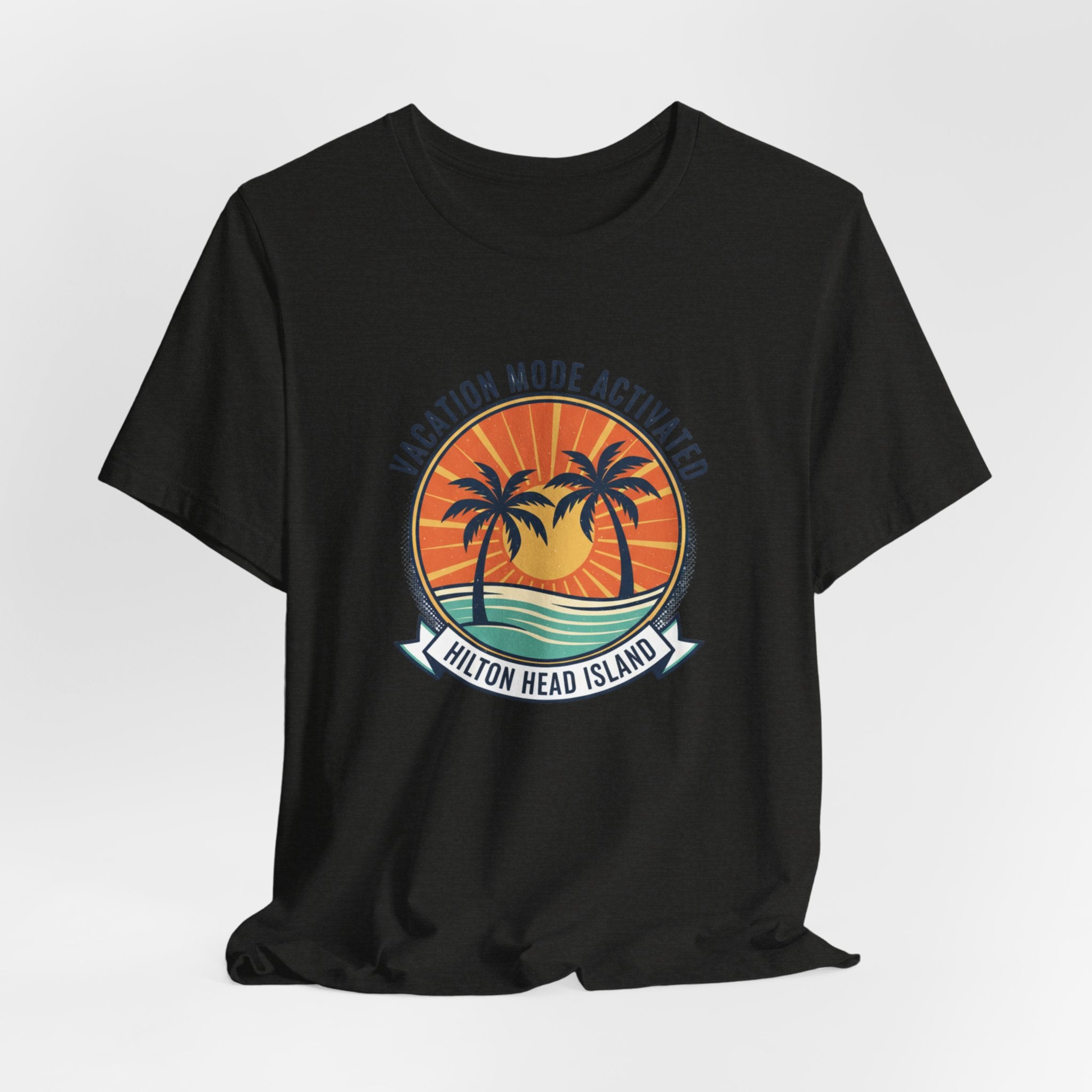 Vacation Mode Activated Hilton Head Island T-Shirt