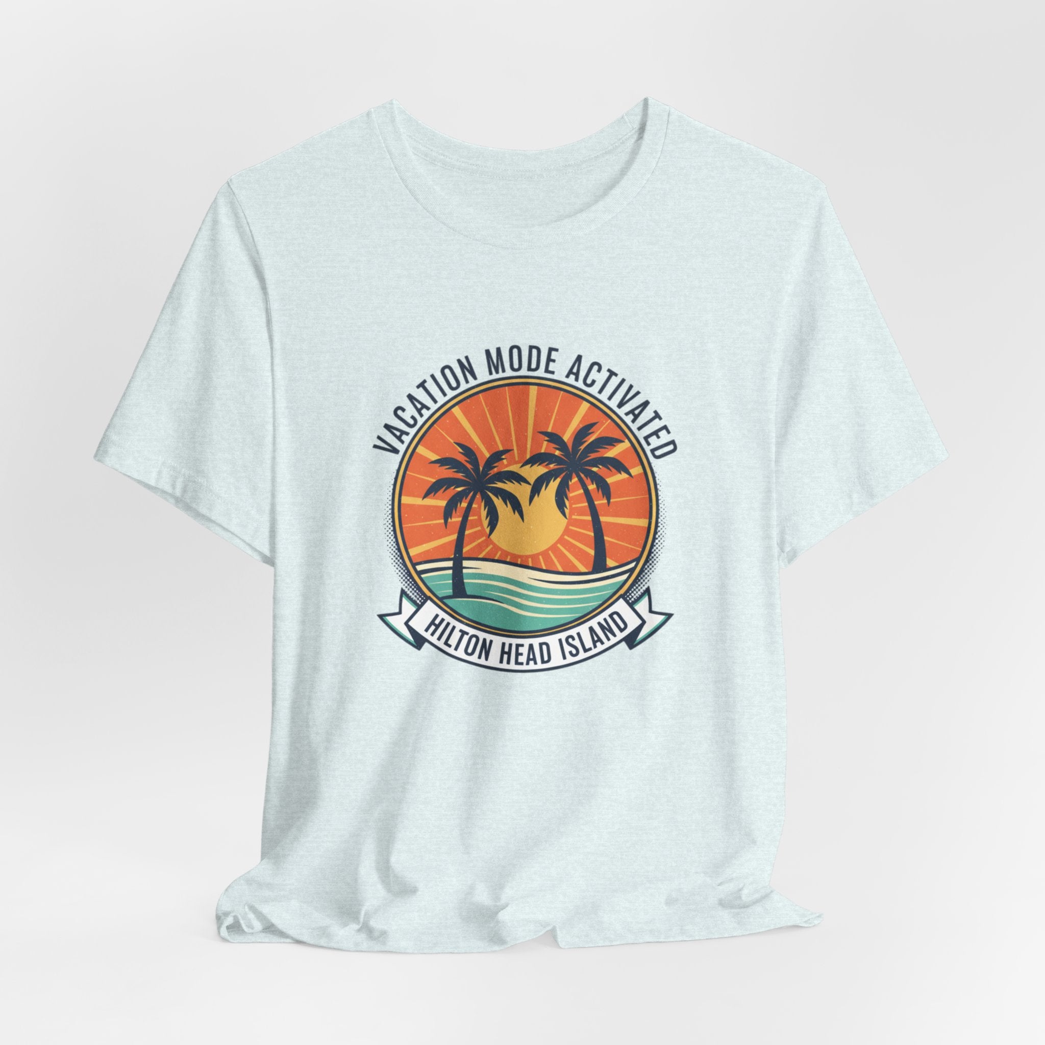 Vacation Mode Activated Hilton Head Island T-Shirt