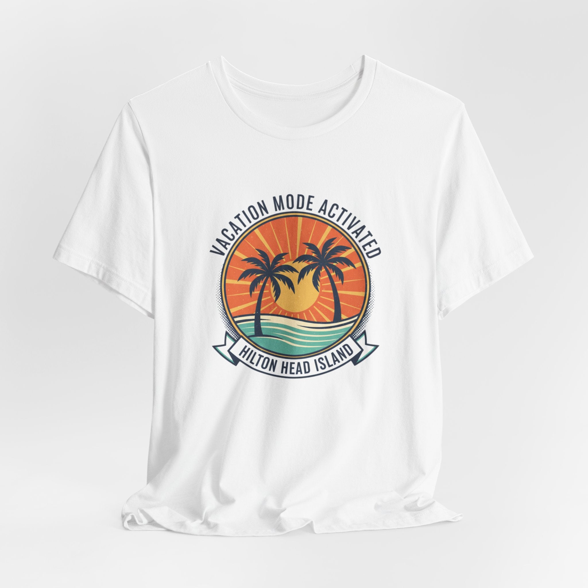 Vacation Mode Activated Hilton Head Island T-Shirt