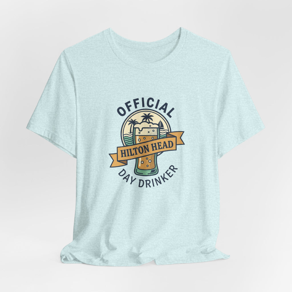 Hilton Head "Official Day Drinker" Tee