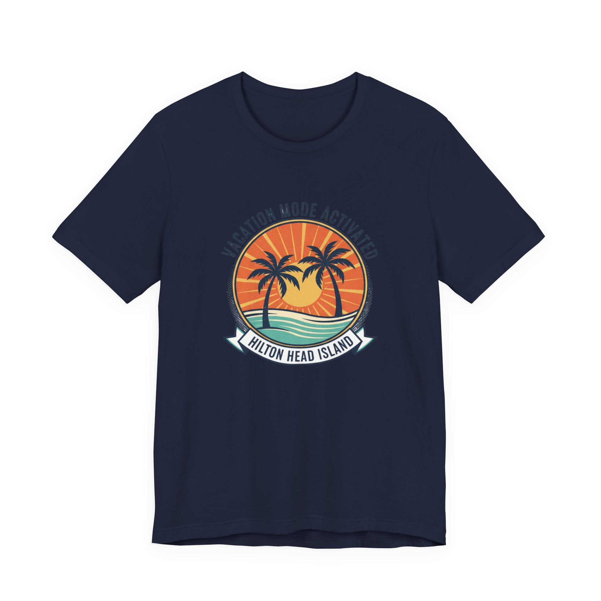 Vacation Mode Activated Hilton Head Island T-Shirt