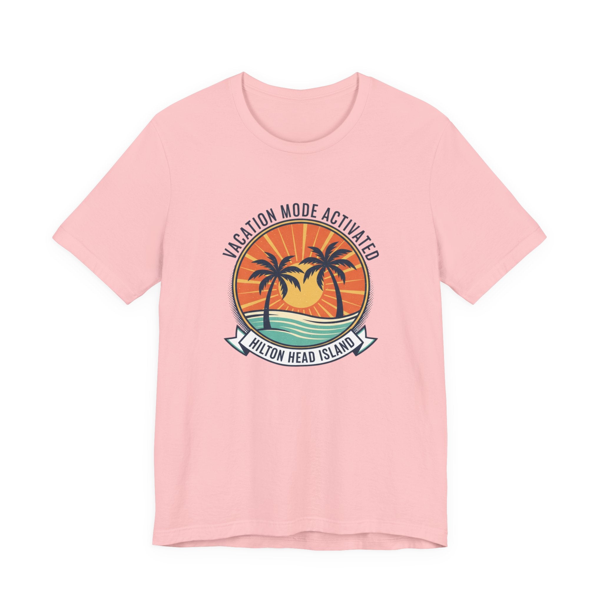 Vacation Mode Activated Hilton Head Island T-Shirt