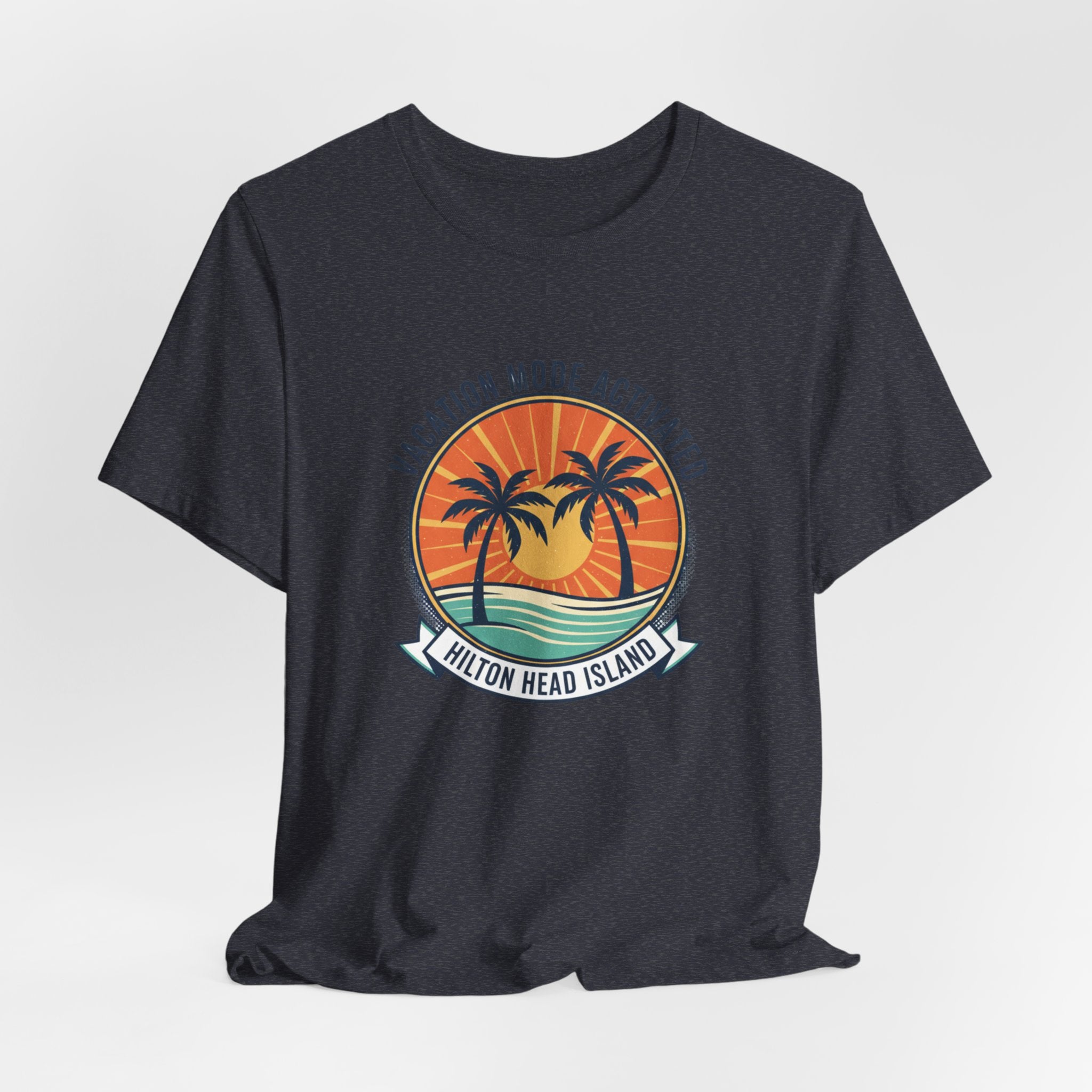 Vacation Mode Activated Hilton Head Island T-Shirt