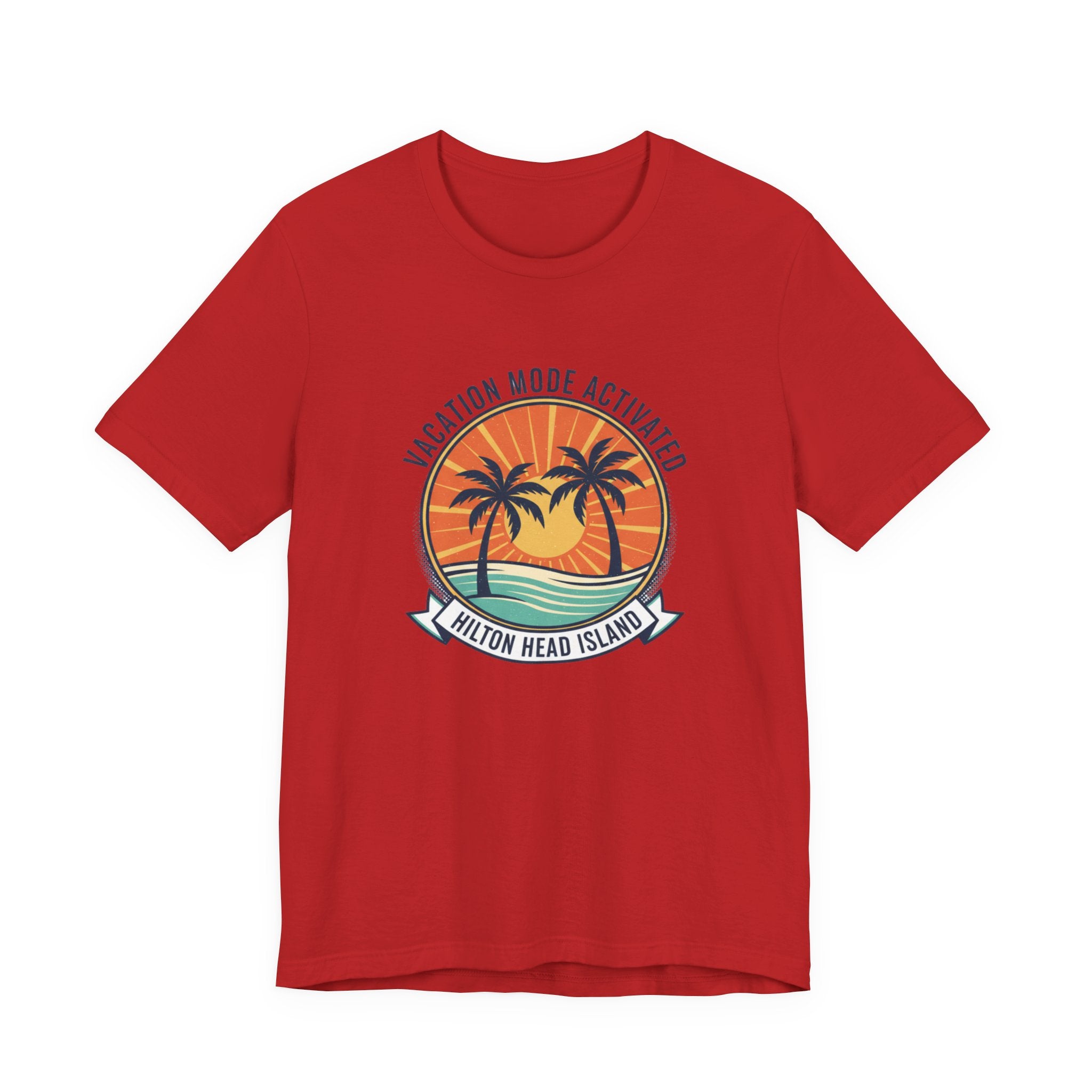 Vacation Mode Activated Hilton Head Island T-Shirt
