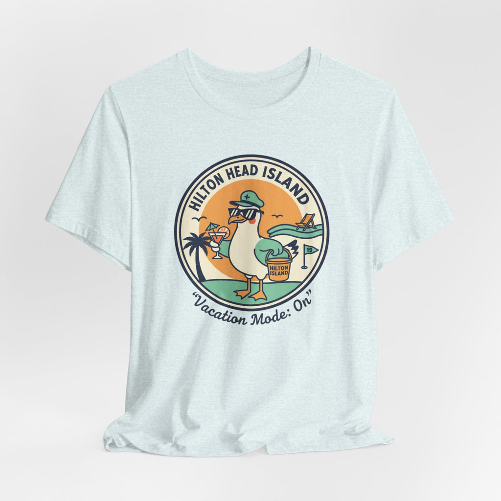 Hilton Head Island Vacation Tee — "Vacation Mode: On" Graphic T-Shirt
