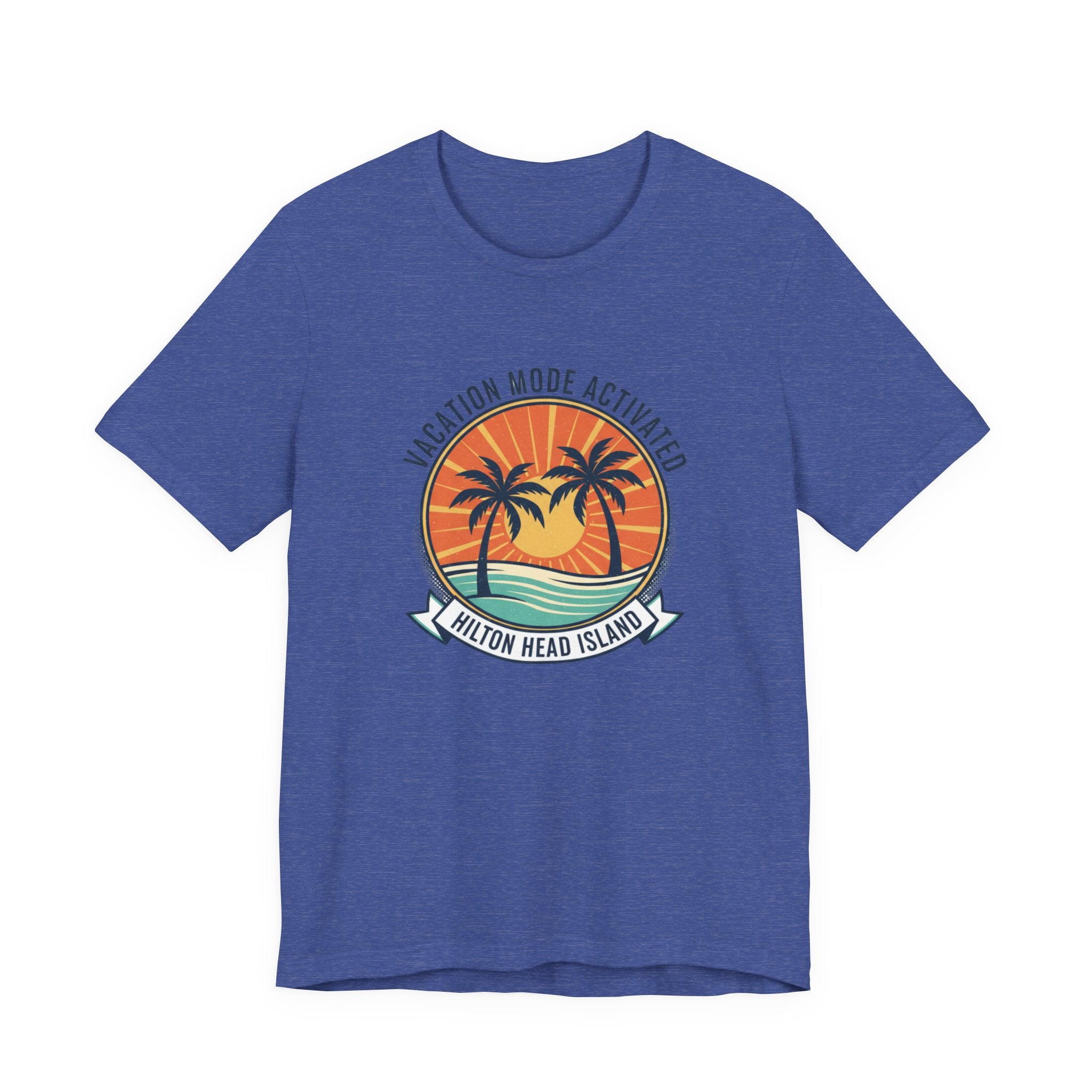 Vacation Mode Activated Hilton Head Island T-Shirt