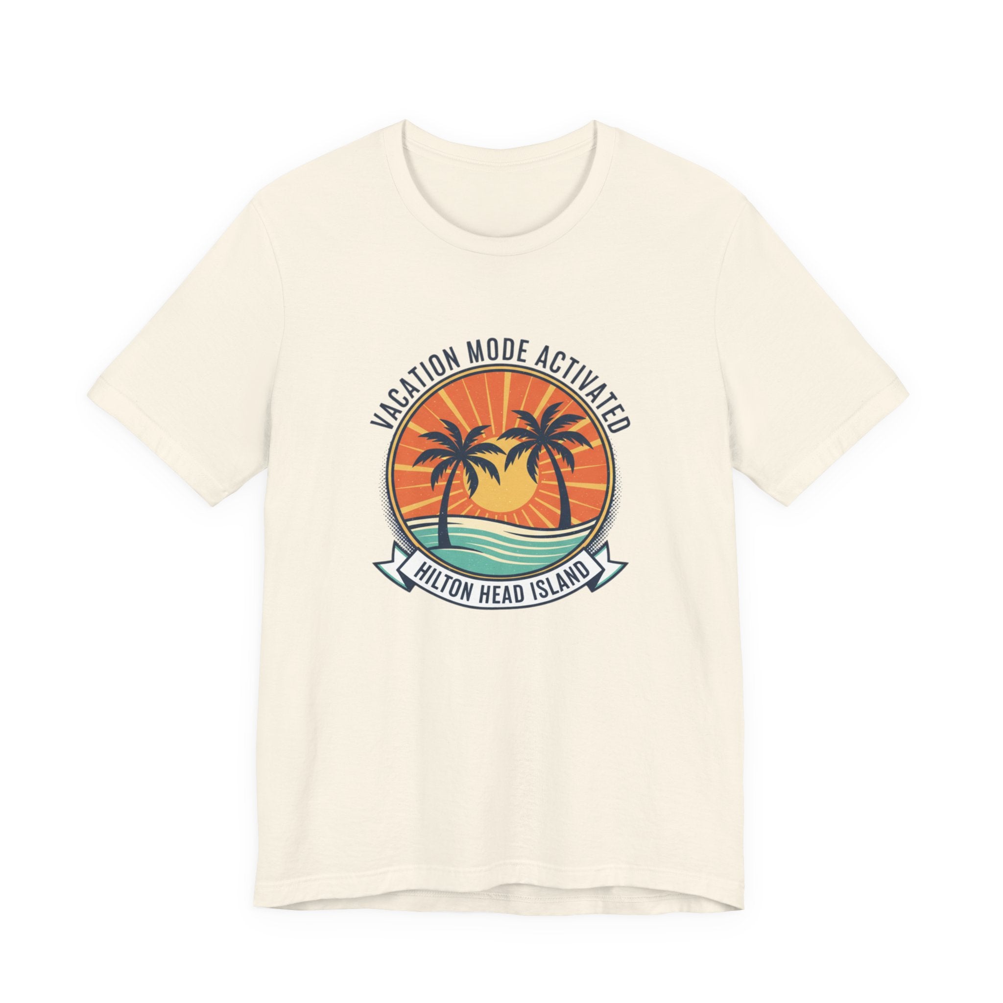 Vacation Mode Activated Hilton Head Island T-Shirt