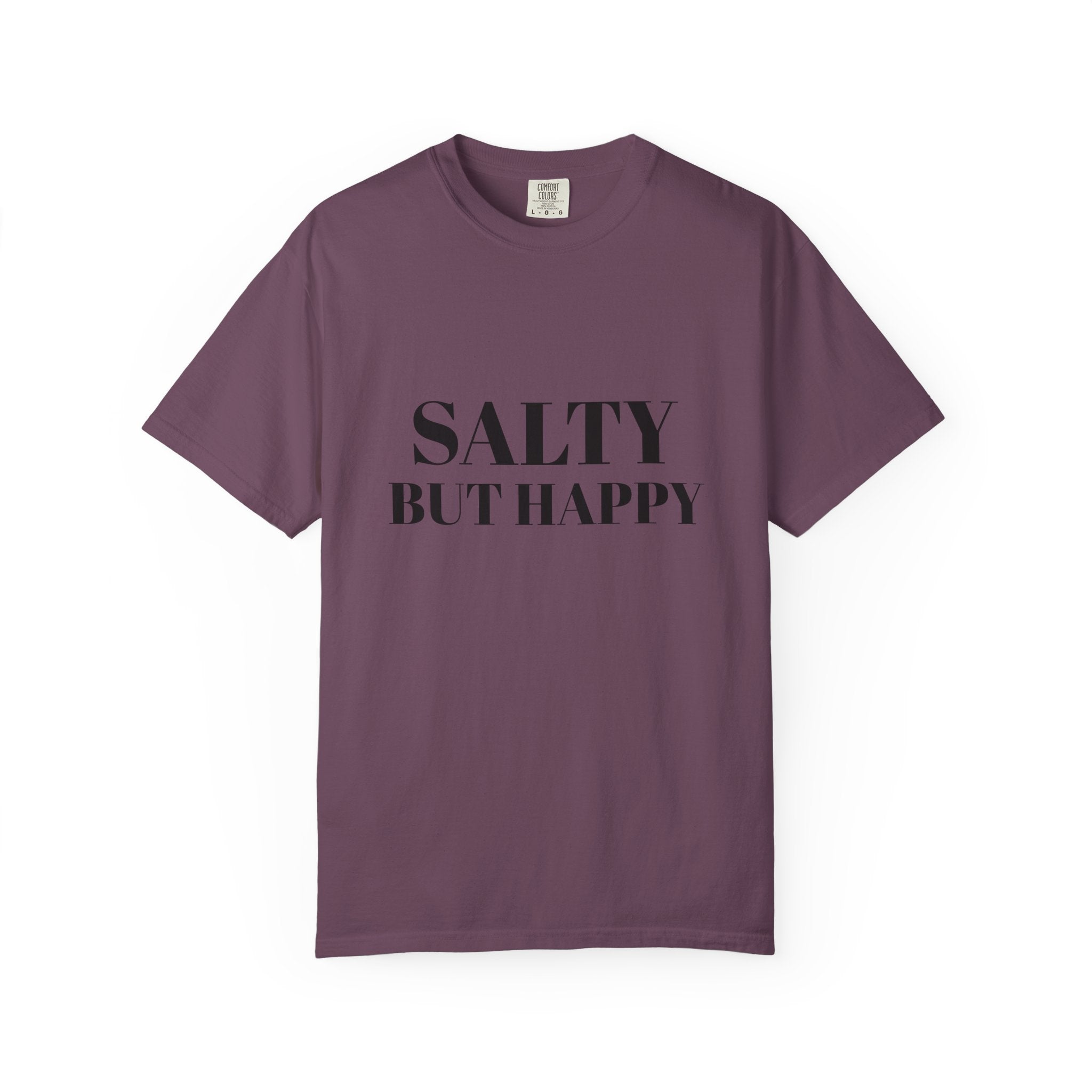 Salty But Happy Tee — Casual Graphic T-Shirt with Bold Text