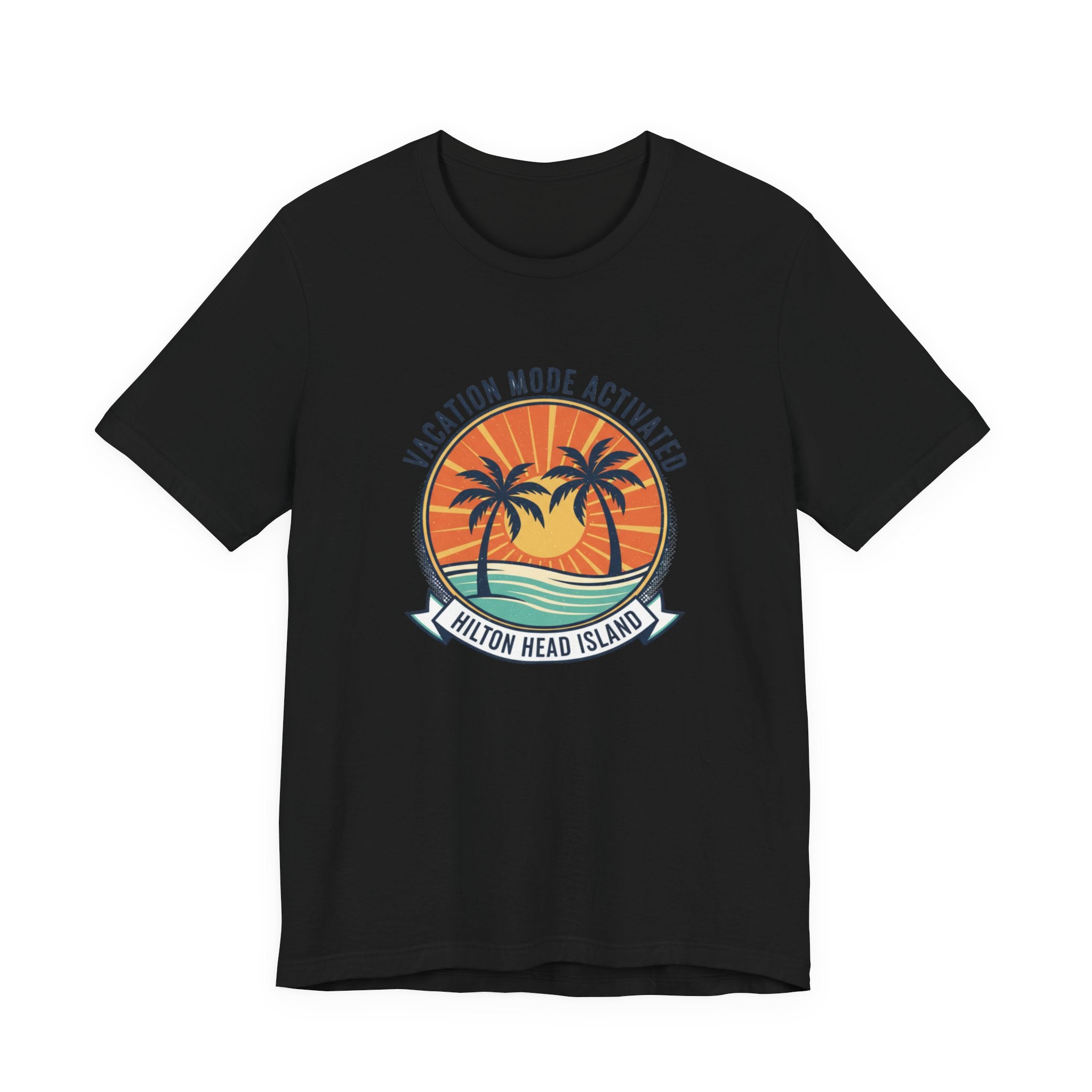 Vacation Mode Activated Hilton Head Island T-Shirt