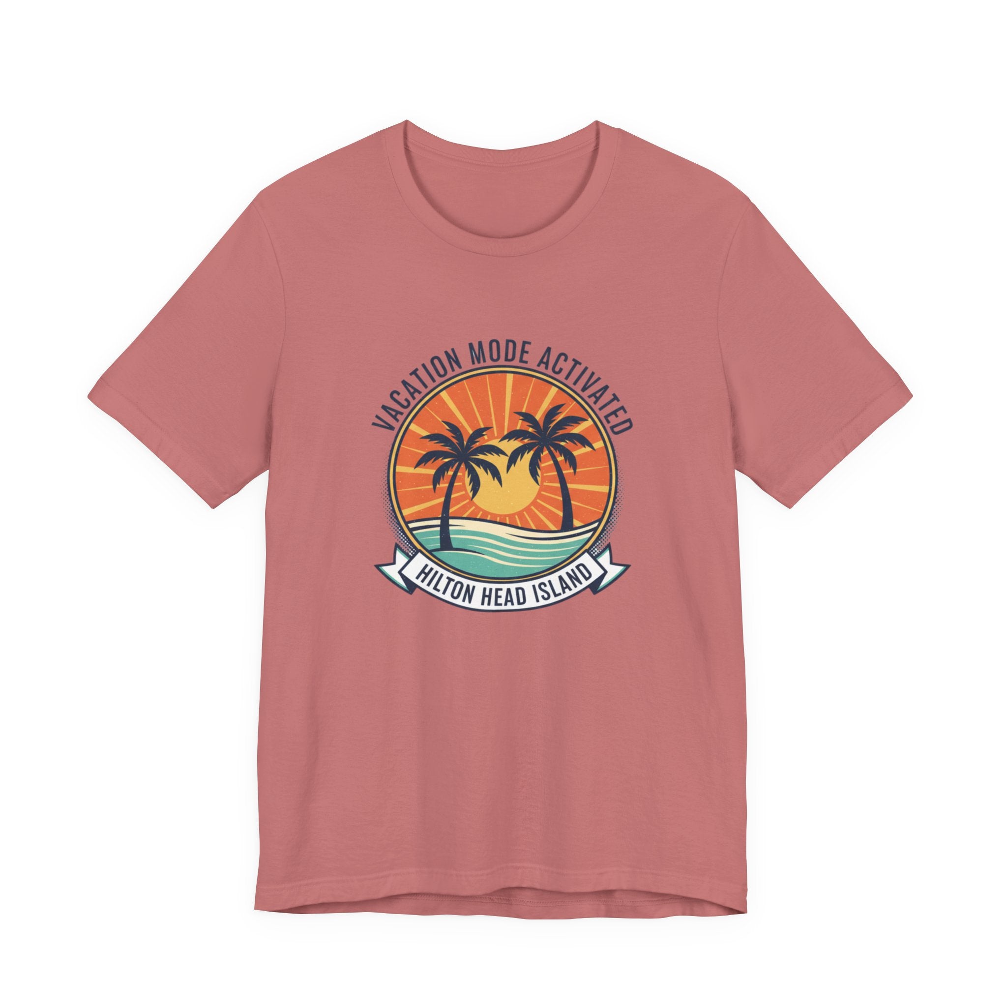 Vacation Mode Activated Hilton Head Island T-Shirt